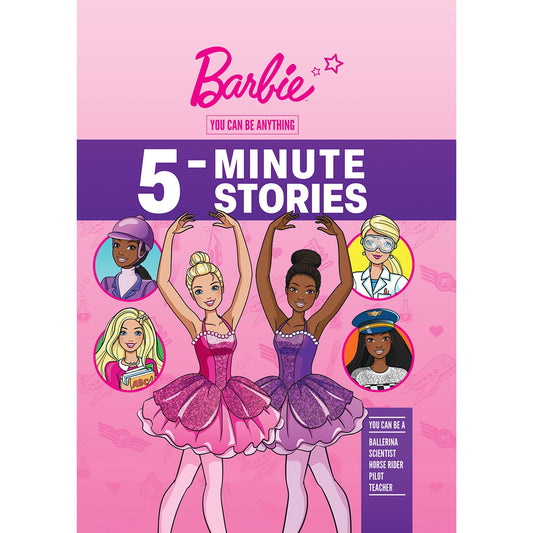 Barbie: You Can Be 5 Minute Storybook Collection (Ages 3 - 7)